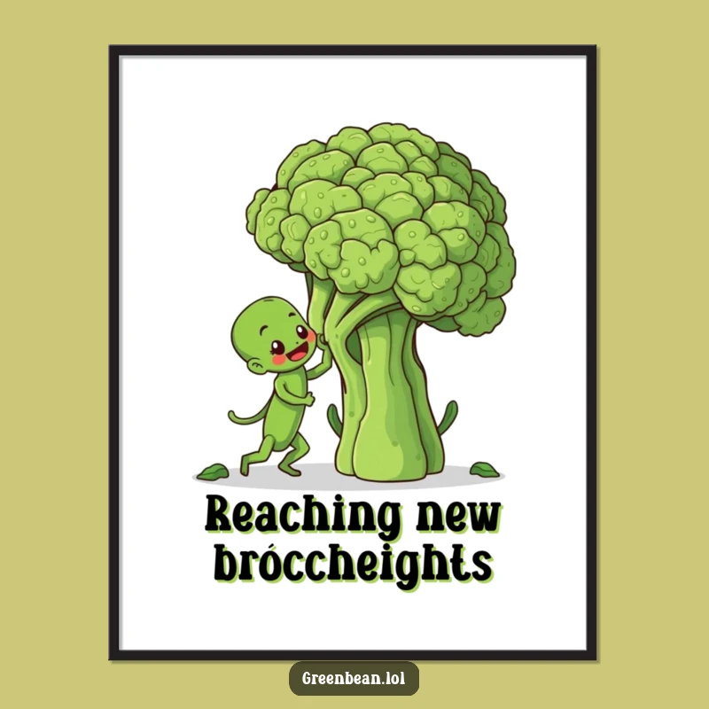 Funny Green Bean Broccoli Climb Digital Print: Motivational Humorous Art for Walls