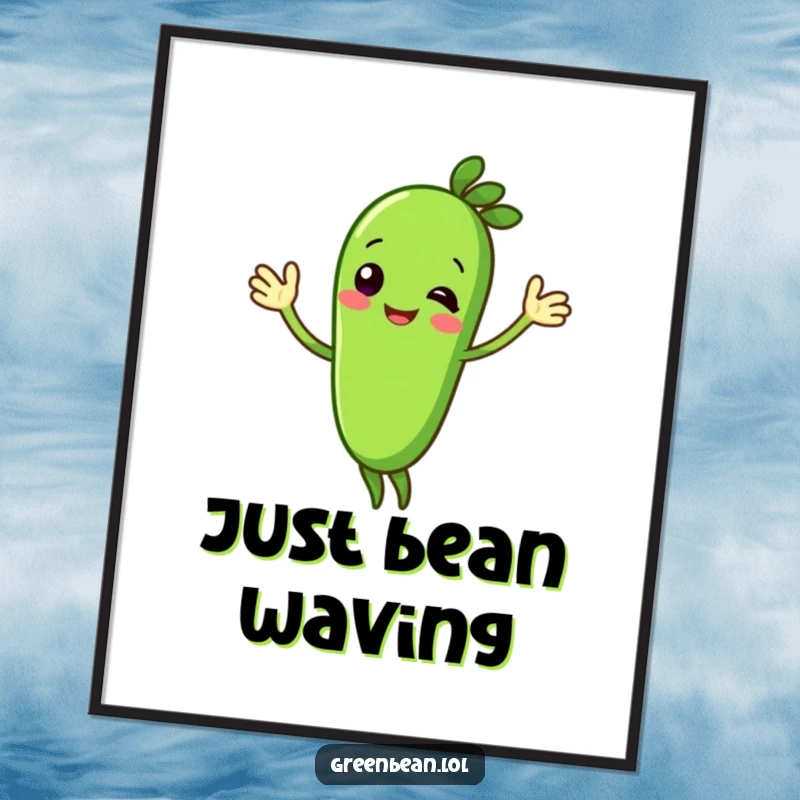 Funny green bean digital art print featuring a happy character waving enthusiastically. Instant downloadable art for cheerful decor.
