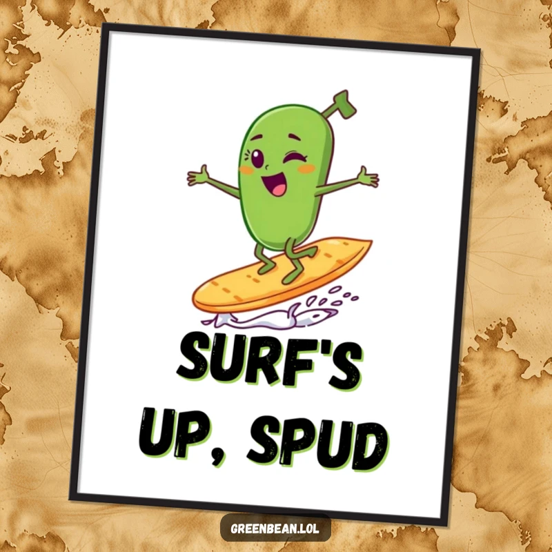 Funny green bean character winking and surfing a potato chip, available as a downloadable humorous art print.