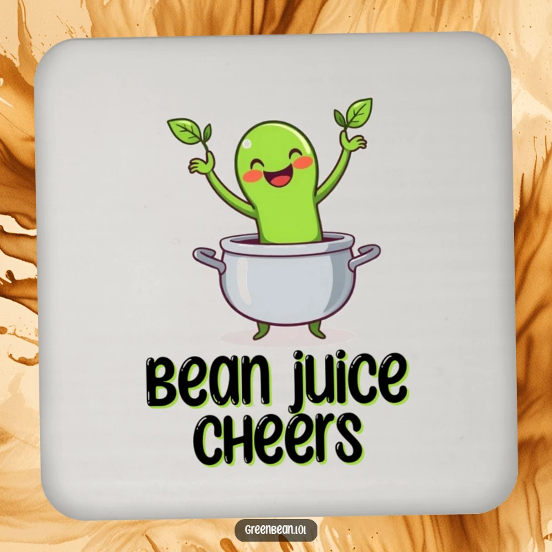 Funny drink coaster featuring a happy green bean character doing a lively jig inside a cooking pot, perfect for adding kitchen humor.