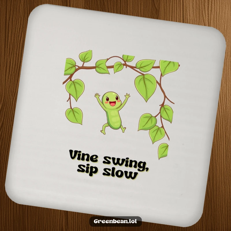 Funny coaster depicting a happy string bean swinging on a vine, a humorous and charming accessory.