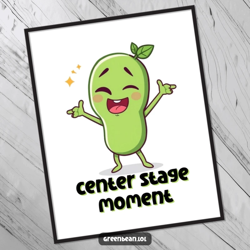 Funny green bean poster, winking character striking a dramatic pose, theatrical and humorous wall art, perfect for stages, funny gift.