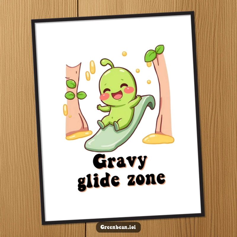 Funny Poster of a giggling green bean character sliding down a gravy slide, bringing playful food art indoors.