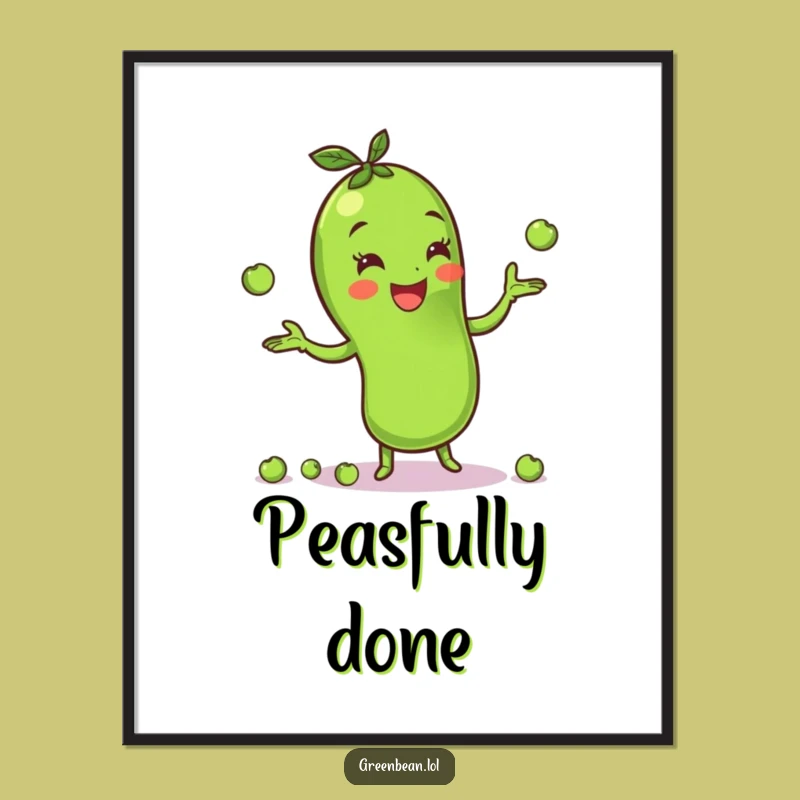 Funny Green Bean Juggling Peas Poster: Cheerful Wall Art, Perfect Printable Funny Gift