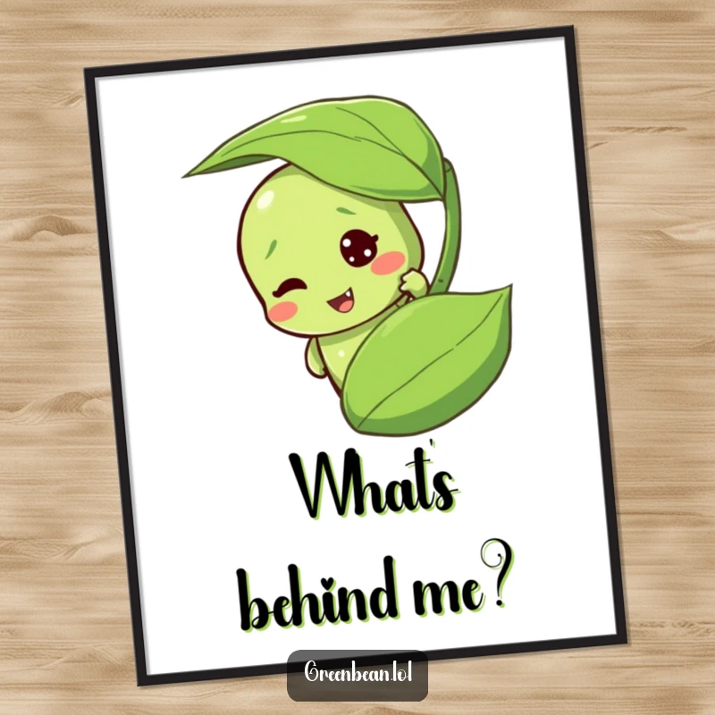 Funny green bean poster featuring a mischievous character peeking from behind a leaf. Whimsical wall art.