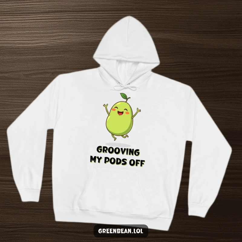 Funny hoodie depicting a plump green bean with tiny legs joyfully dancing, embodying pure happiness. An ideal funny gift.