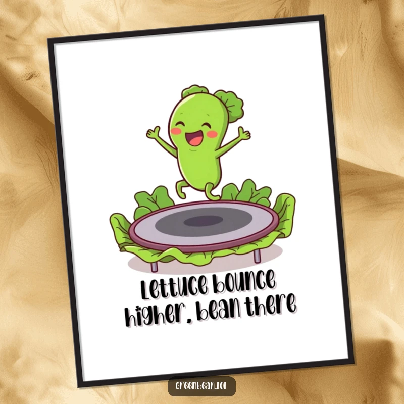 Funny Free Printable Wall Art: Green bean character bouncing enthusiastically on a lettuce trampoline, energetic downloadable decor.