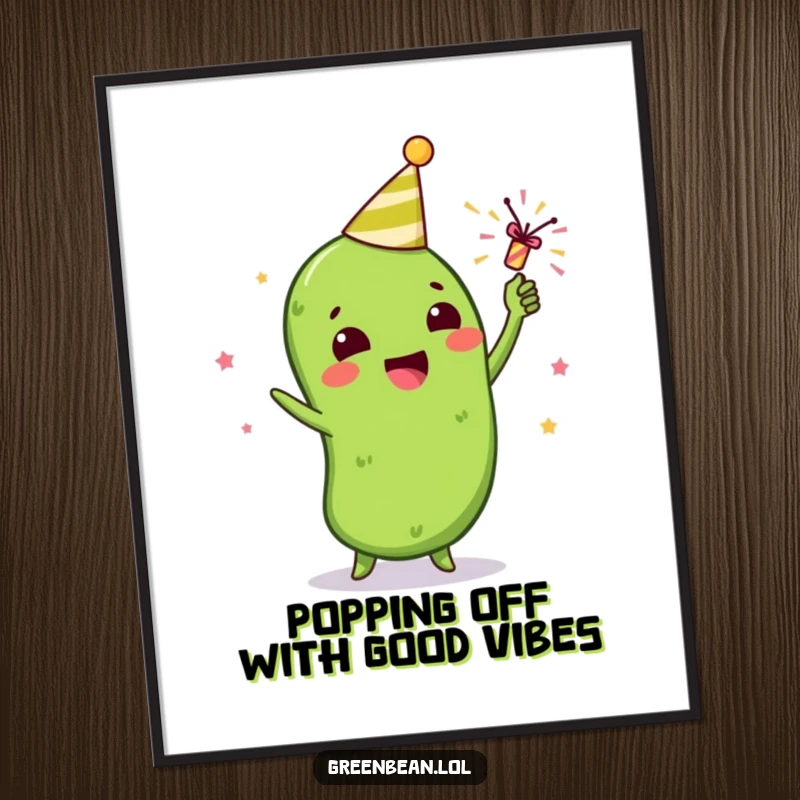 Funny Free Printable Wall Art: A gleeful green bean character erupting with joy, celebrating with a tiny party popper showering confetti.
