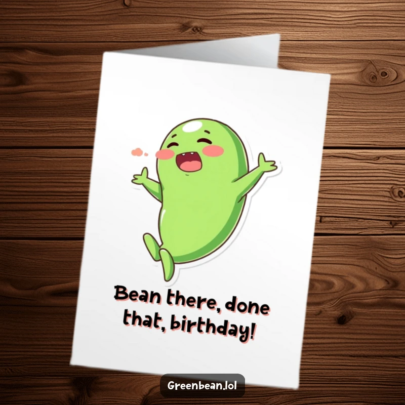 Funny Free Printable Birthday Card: Plump green bean doing a dramatic dive, blushing cheeks, exaggerated motion.