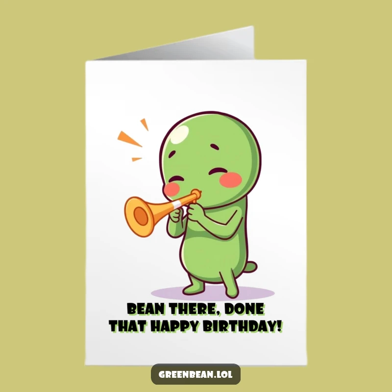 Free Printable Birthday Card: Funny Green Bean Trumpeter - A Hilarious Downloadable Gift