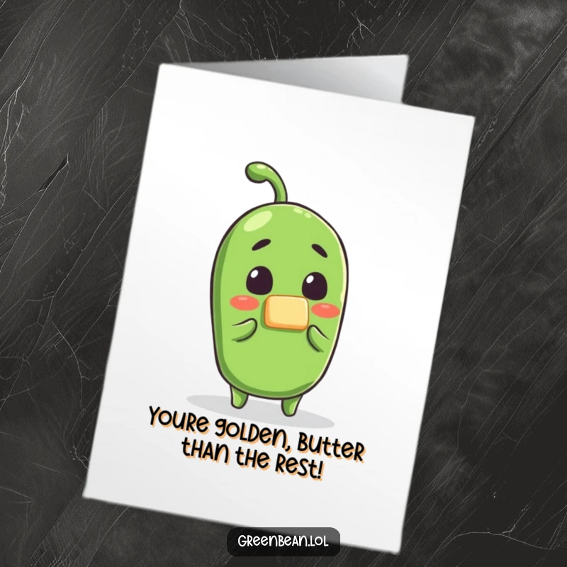 Funny free printable congratulations card with a surprised green bean character receiving a tiny butter pat, celebrating with buttery humor.