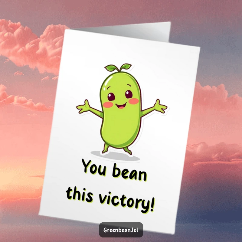 Funny Free Printable Congratulations Card: A smiling green bean character performing a lively jig with arms outstretched, celebrating an achievement.