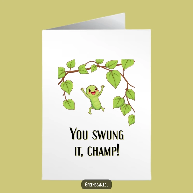 Free Printable String Bean Congrats Card: Vine Swing Celebration Humor