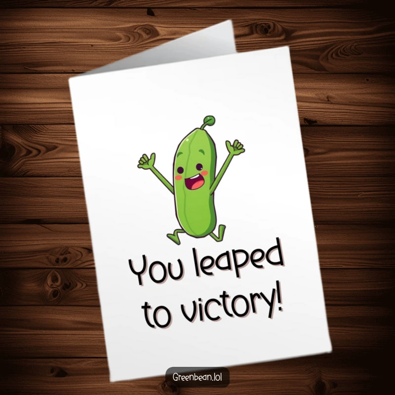 Funny Free Printable Congratulations Card: A determined green bean character executes a triumphant leap, celebrating a major win.
