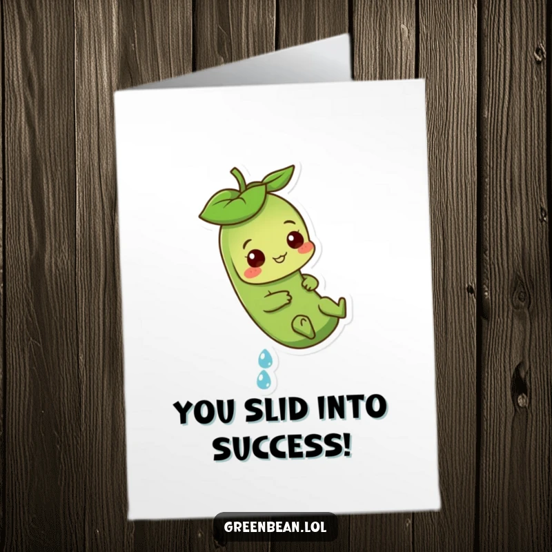 Funny Free Printable Congratulations Card: Green Bean Joyfully Sliding Down a Dewdrop