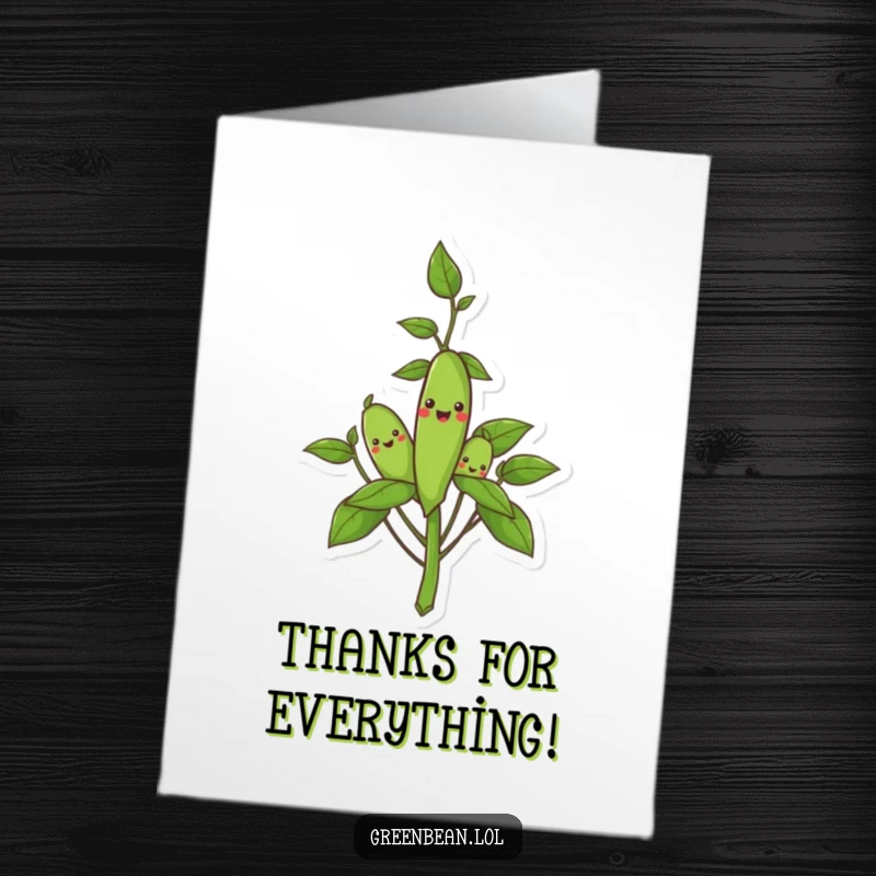 Funny Free Printable Thank You Card: Smiling green bean pods on a plant, expressing gratitude, garden theme.