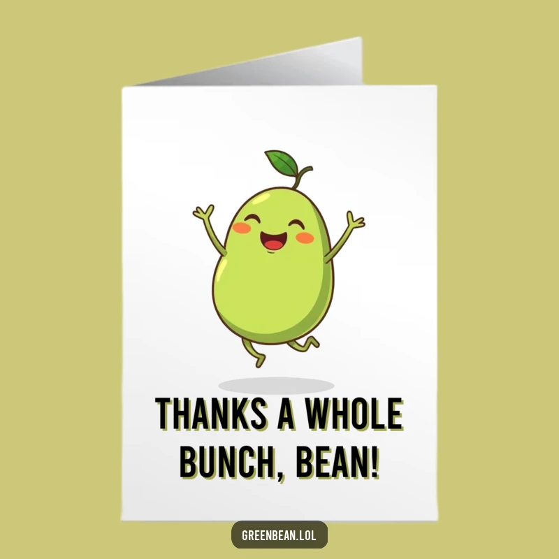 Free Printable Funny Thank You Card: Happy Dancing Bean Appreciation, Downloadable Note