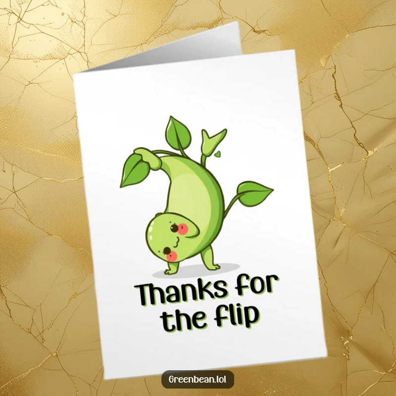 Funny Free Printable Thank You Card: Green bean doing a dynamic somersault, sending a quirky thank you with leafy flair.