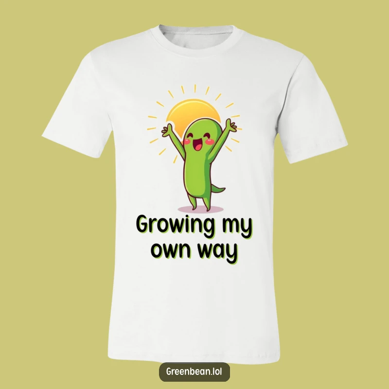 Funny Proud Green Bean Sun T-Shirt: Grow Tall and Shine, Hilarious Gift Idea